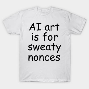 anti AI art T-Shirt